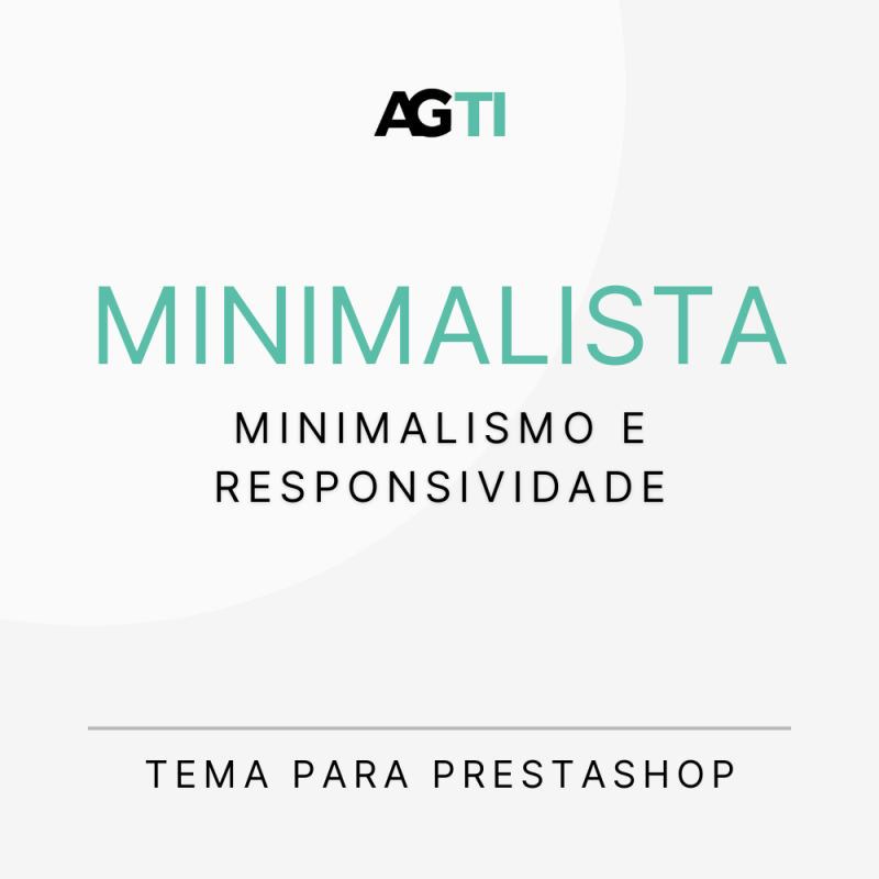 Tema Minimalista para PrestaShop - Gratuito, Rápido e Responsivo Tema Minimalista para PrestaShop - Gratuito, Rápido e Responsivo
